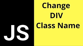 JavaScript - How To Change Element Class Name In JS [ with source code ]
