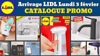 catalogue LIDL lundi 3 février 2025 ✅ Arrivage maison cuisine 🔥Promos deals Silvercrest Ernesto pub