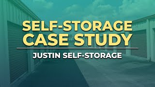 Justin Self Storage Facility Case Study | Step by Step Overview