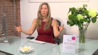 The Well Path: Lose 20 Pounds, Reverse the Aging Process, Change Your Life