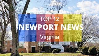 Top 12. Best Tourist Attractions in Newport News - Virginia