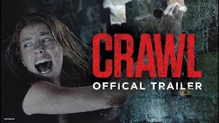 CRAWL (2019) • Official Trailer • Cinetext