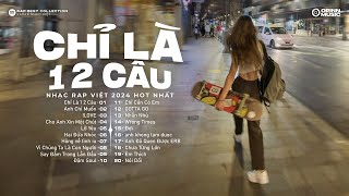 ANH CHỈ MUỐN, CHỈ LÀ 1 2 CÂU - RONBOOGZ Rap Playlist Việt 2024 ※ Những Bản Rap Xu Hướng 2024