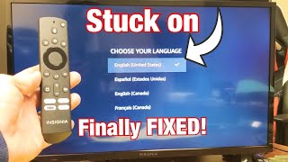 Insignia Smart TV (Fire Edition): Stuck on "Choose Your Language" Engllish? FIXED