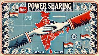 Power Sharing | Civics | SST | Class 10 RBSE / CBSE Board |  | MCQ Questions | Board Exam 2025