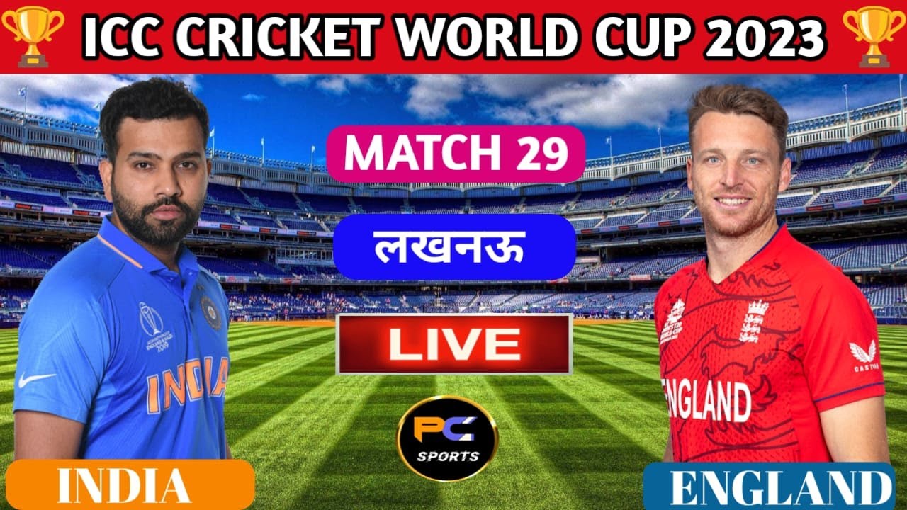 Live: IND Vs ENG, ICC World Cup 2023 | Live Match Centre | India Vs ...