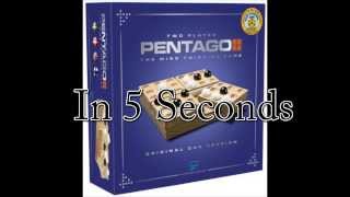 Pentago in 5 seconds