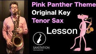 How to Play Pink Panther Theme on Tenor Sax (Original Key)