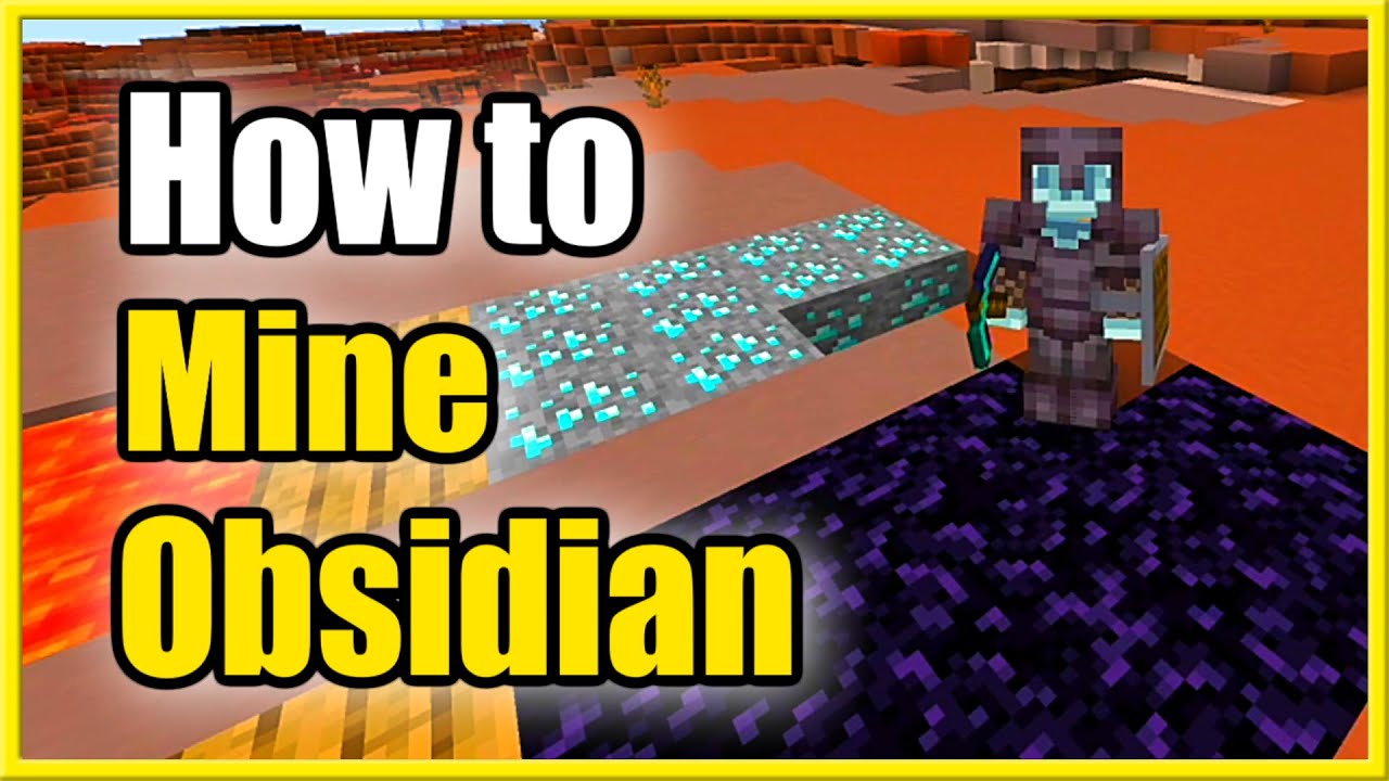 How To Get Obsidian In Minecraft