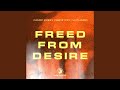 Freed from Desire (Hypertechno Extended)