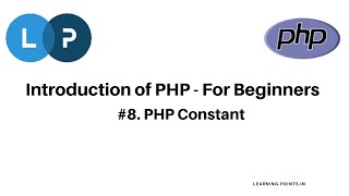 PHP Constant | PHP Tutorial | PHP For Beginners | Learn PHP Programming