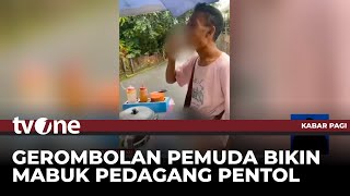 PARAH! Gerombolan Pemuda Paksa Penjual Bakso Keliling Minum Miras Saat Berdagang | Kabar Pagi tvOne