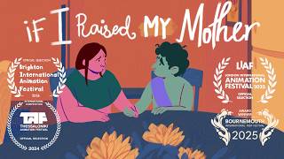 If I Raised My Mother - 2D animated Short Film
