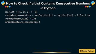 How to Check if a List Contains Consecutive Numbers in Python