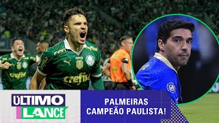 PALMEIRAS BATE O SANTOS POR 2 A 0 E É CAMPEÃO DO PAULISTÃO 2024! | ÚLTIMO LANCE