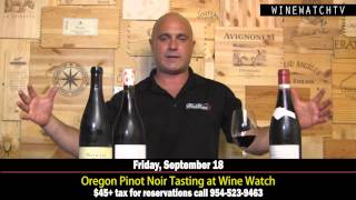 Oregon Pinot Noir Tasting at Wine Watch