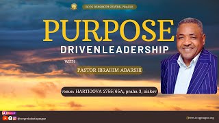 PURPOSE DRIVEN LEADERSHIP CONFERENCE 2025 - SESSION 2 || PASTOR IBRAHIM ABARSHI || 25 .01.2025