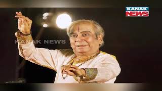 Legendary Kathak Dancer Pandit Birju Maharaj Passes Away At 83 in Delhi