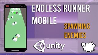 Mobile Endless Runner Spawning Enemies - Unity Tutorial