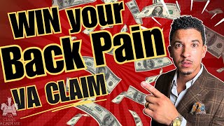 EASIEST Win! Back Pain VA Claims: The Ultimate Guide