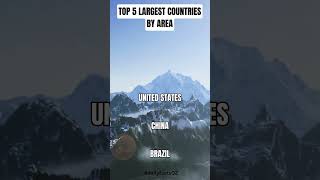 TOP 5 LARGEST COUNTRYS BY AREA.. #shorts #youtube #country