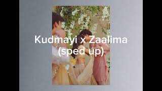 Kudmayi x Zaalima (sped up)