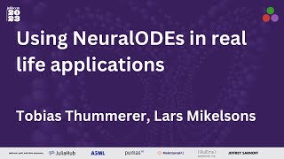 Using NeuralODEs in Real Life Applications | JuliaCon 2023