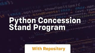 Python concession stand program
