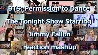 BTS: Permission to Dance (TV Debut) | The Tonight Show Starring Jimmy Fallon reaction mashup