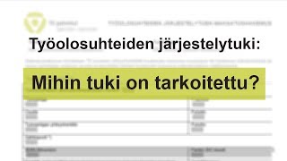 Työolosuhteiden järjestelytuki