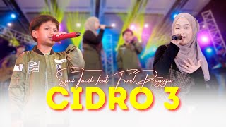 Farel Prayoga ft Suci Tacik - Cidro 3 (Official Music Video ANEKA SAFARI)