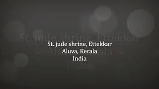 യുദാ തദേവു സിൻ്റ...പ്രിയമായ ഒരു ഗാനം.'' '