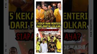 5 Menteri Terkaya dari Golkar, Airlangga Hartarto Paling Kaya?#indonesia #fyi