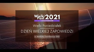 Wielki Poniedziałek 2021