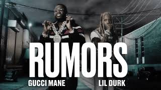 Gucci Mane - Rumors (feat. Lil Durk) [ Lyric ]