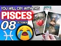 Pisces ♒😭 YOU WILL CRY WITH THIS 😭 horoscope for today OCTOBER 8 2024 ♒ #Pisces tarot OCTOBER 8 2024