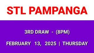 STL PAMPANGA 3rd draw result today 8PM draw evening result Philippines February 13, 2025 Thursday