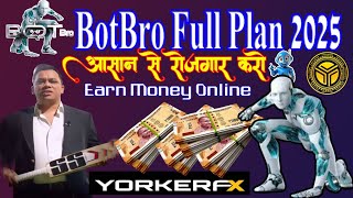 BotBro YFX Full Plan Review Hindi 2025 | Forex Trading Earning |TLC Coin Real Or Fake |Business Plan