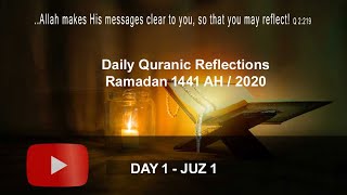Daily Quranic Reflection: Day 1 - Juz 1