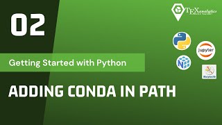 02. Adding Python and Conda in System Path ( in windows)