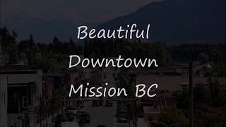 Downtown Mission BC