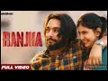Ranjha ( Lyrics Songs ) Simar Doraha | Lyrical Video Songs | Mixsingh | Jaani Lyrics|