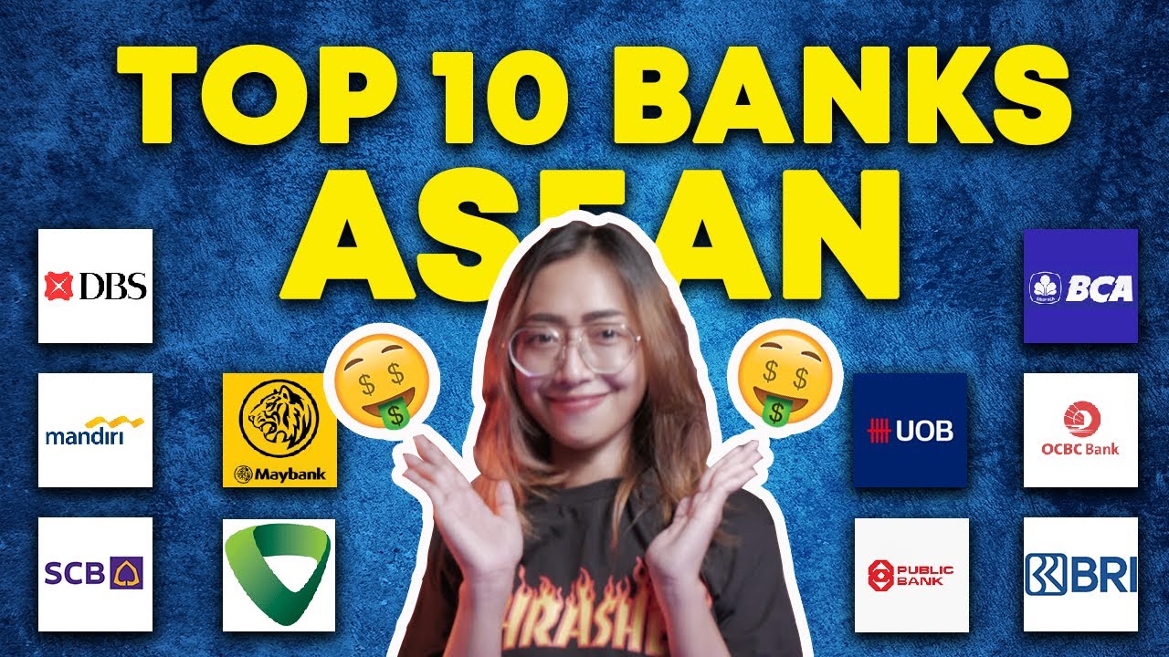 10 BANK TERBESAR ASIA TENGGARA | Malaysia, Singapore, Atau Indonesia ...