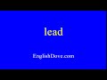 How to pronounce lead in American English