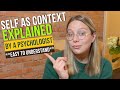 Self As Context EXPLAINED: Acceptance and Commitment Therapy (ACT) Core Process