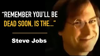 TikTok Motivational Video | Steve Jobs "Remember You'll be Dead Soon it the Best.."