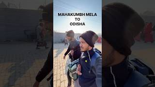 MAHAKUMBH MELA TO ODISHA #mahakumbhmela2025 #mahakumbh #odia #odisha #vlog #trip #funny #prayagraj