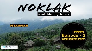 Noklak _ Motorcycle tour ●Episode - 2