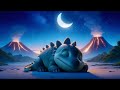 goodnight dinosaurs🦕prehistoric bedtime story for kids and toddlers