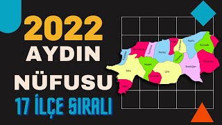 2022 Aydın Nüfusu  -  Aydın İlçe Nüfusları - Aydın Nüfusu Ne Kadar? - Kuşadası Nüfusu